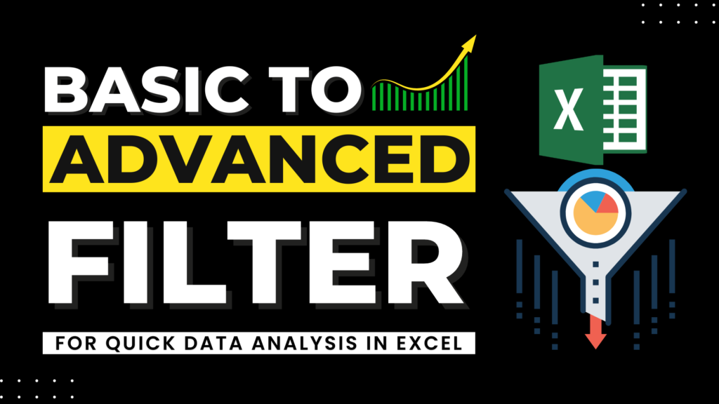 Complete Excel filter from basic to advanced